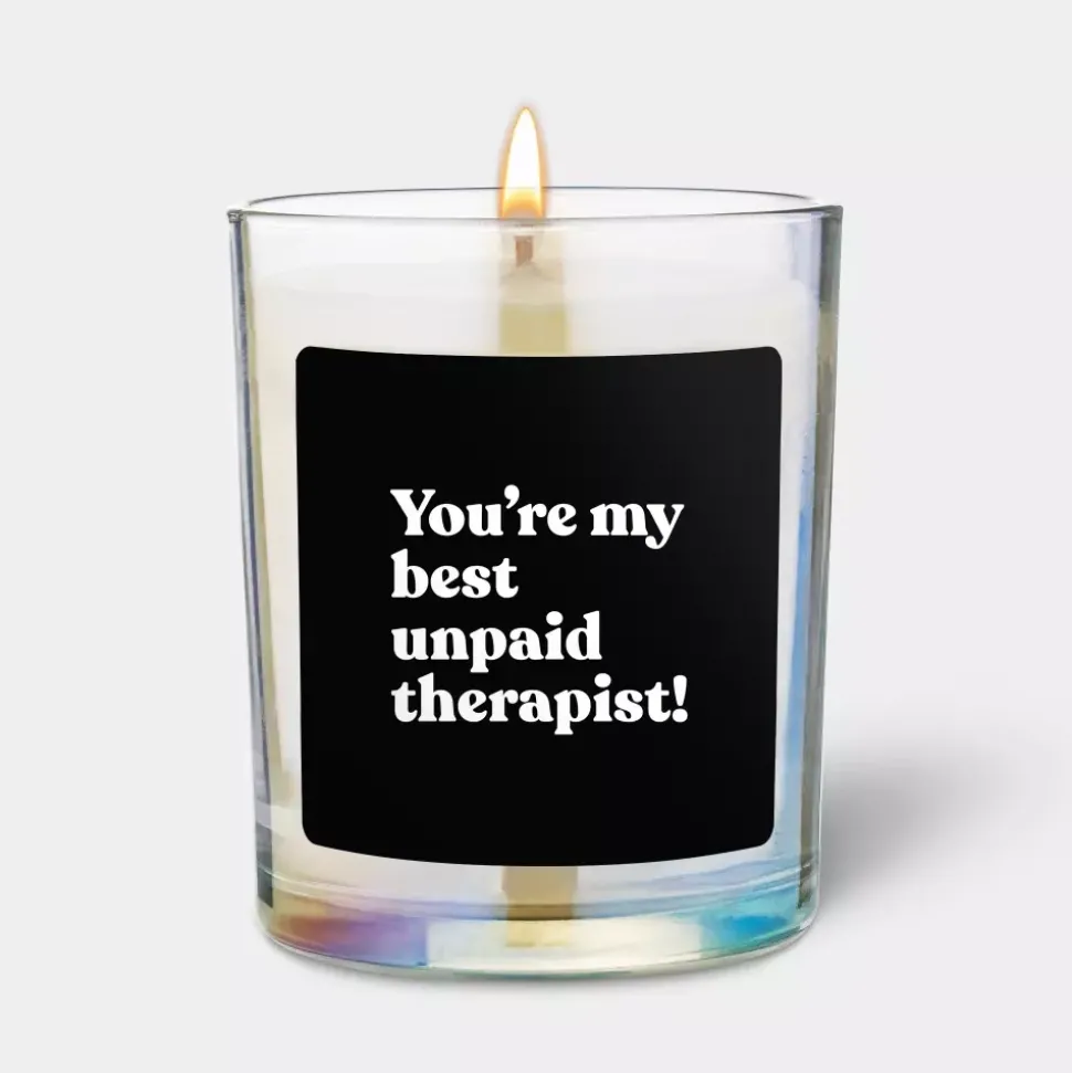 Chatty Candles You’re My Best Unpaid Therapist!