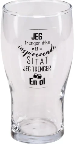 Ølglass Jeg Trenger Øl. 570ml.