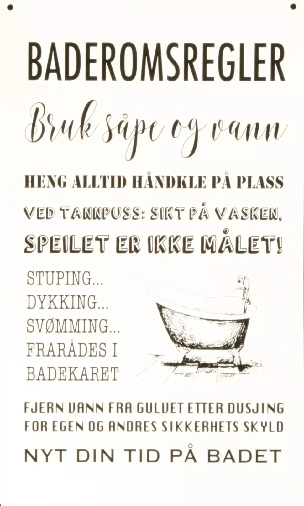 Skilt Baderomsregler